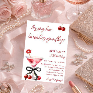 Kissing My 20s Goodbye Cherry Martini Birthday Invitation