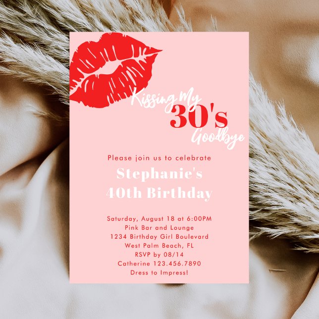 Kissing my 30s Goodbye Pink & Red 40th Birthday Invitation (Creator Uploaded)