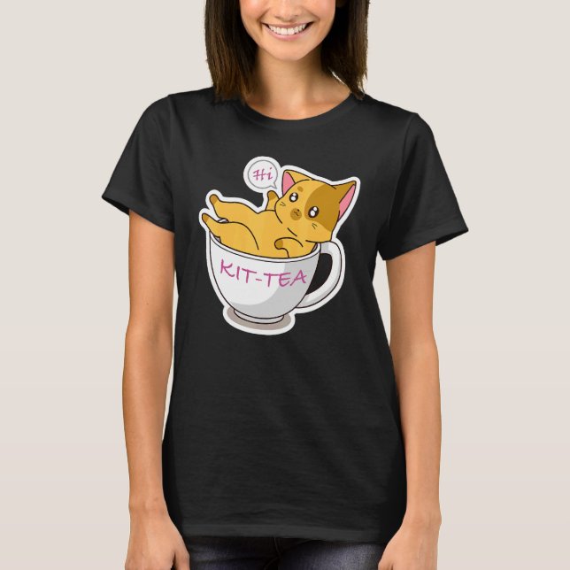 Kit Tea Cat  Cute And  Cat 3 T-Shirt (Front)