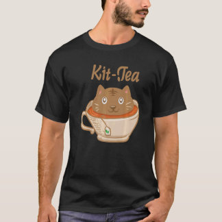 Kit Tea Tea Drinker Tea Lover cat Lover Crazy Cat T-Shirt