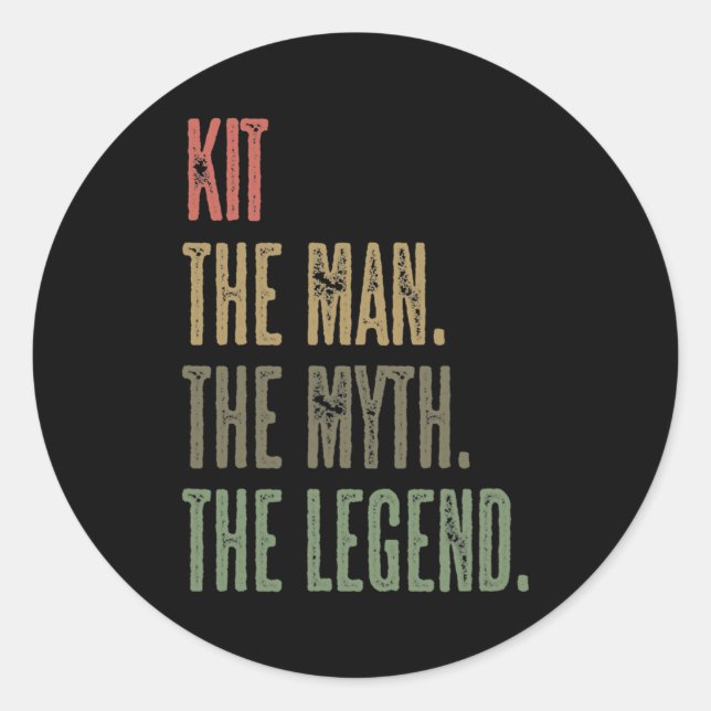 KIT the Man the Myth the LEGEND FUNNY Mens Boys Classic Round Sticker (Front)