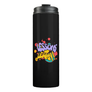 KITCHEN PAINT SPLASH LESSONS THERMAL TUMBLER 