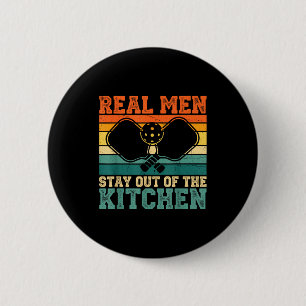 Kitchen Player Real Out Pickleball Stay Fun 6 Cm Round Badge
