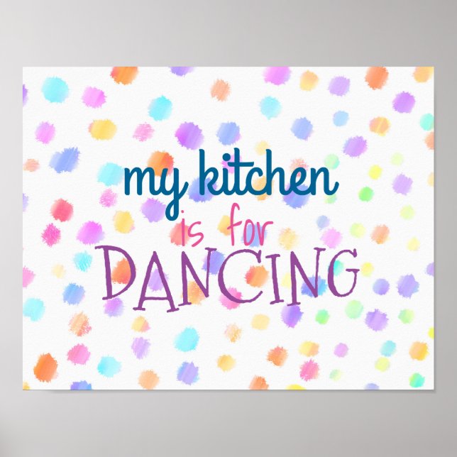 kitchen poster dancing quote colourful watercolor (Front)