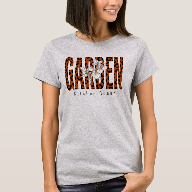 Kitchen Queen Leopard Print Garden Botanical T-Shirt (Front)