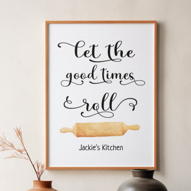Kitchen Quote Good Times Black White Typography Poster (Creator Uploaded)