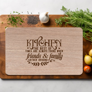 Kitchen the Best of Times for Family Cutting Board