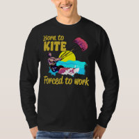 Kiteboarding Born To Kite Forced To Work Kitesurfi