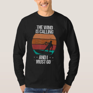 Kiteboarding Vintage The Wind is Calling I must go T-Shirt