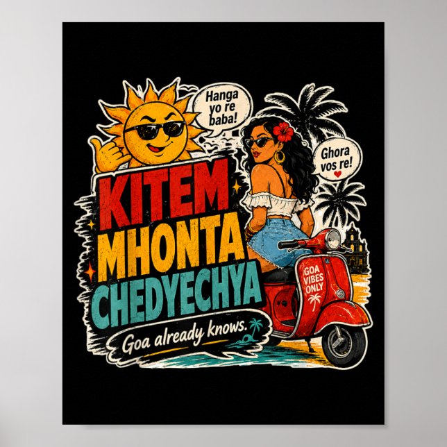 Kitem Mhonta Chedyechya Goa Vibes Poster (Front)
