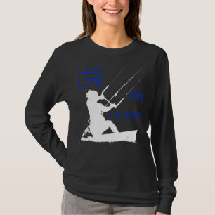 Kitesurfer Riding A Wave Live Life On The Edge Whi T-Shirt
