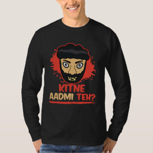 Kitne Aadmi Teh Desi Bollywood Sarcastic  Hindi Pu T-Shirt