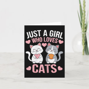 Kitten Just A Girl Who Loves Cats Shirt Cute Cat L Card