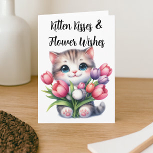 Kitten Kisses & Flower Wishes Cute Tulip Cat Card