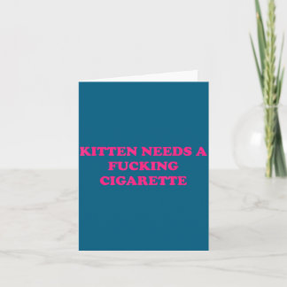 Kitten Needs Cigarette Cat Joke Illustration Card