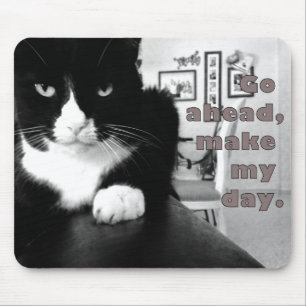 Kitty Attitude - Go Ahead, Make My Day Mouse Pad