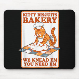 Kitty biscuits bakery funny cat kneading dough mem mouse pad