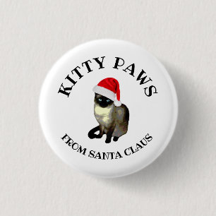 Kitty Paws from Santa Claus Cute Siamese Cat 3 Cm Round Badge