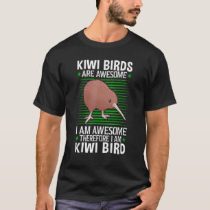 Kiwi Birds are awesome flightless Kiwi bird T-Shirt