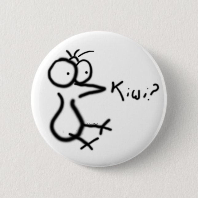 "Kiwi?" Button! 6 Cm Round Badge (Front)