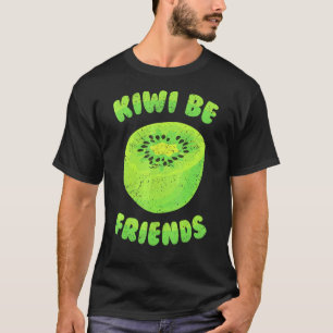Kiwi Kiwi Be Friends Tropical Fruit Vegetarian T-Shirt