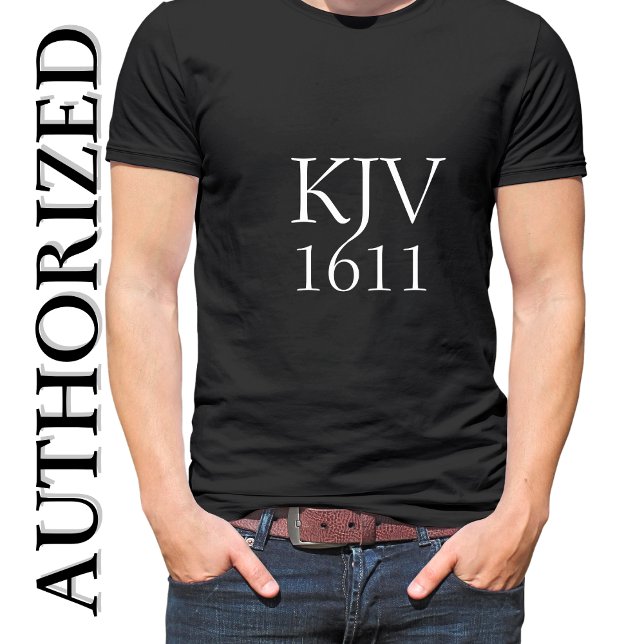KJV 1611 Black and White Christian T-Shirt (Creator Uploaded)