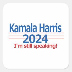 KKamala Harris 2024 I'm Still Speaking! Square Sticker