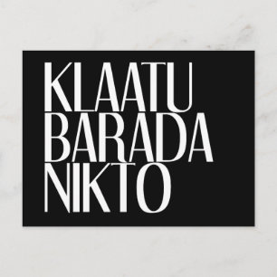 KLAATU BARADA NIKTO POSTCARD