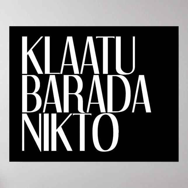 KLAATU BARADA NIKTO POSTER (Front)
