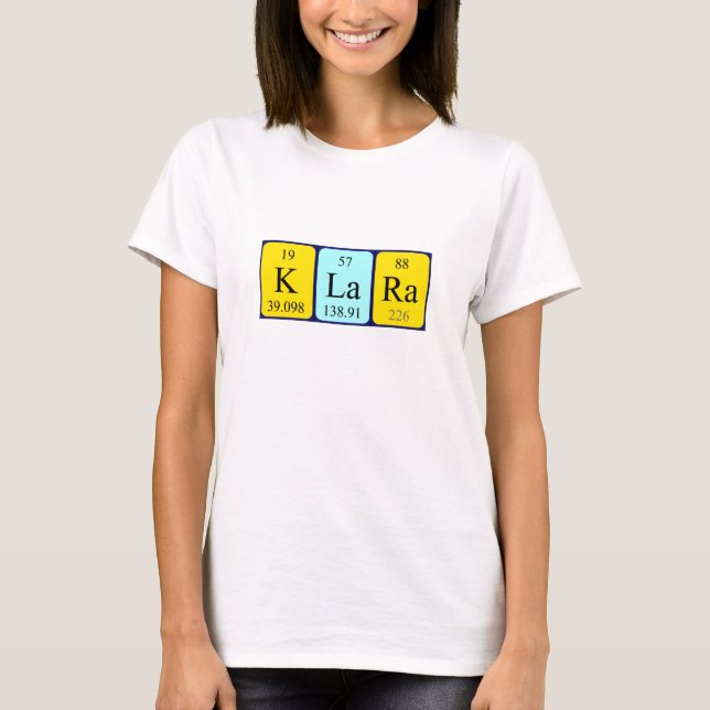 Klara periodic table name shirt (Front)
