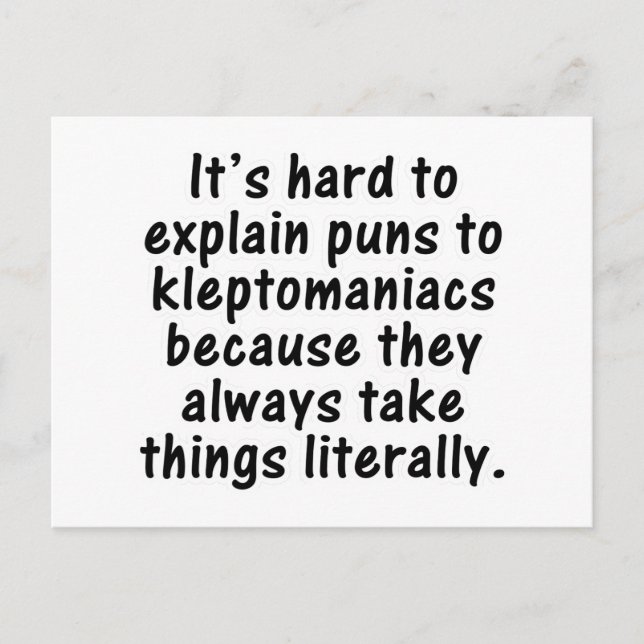 Kleptomaniac pun postcard (Front)