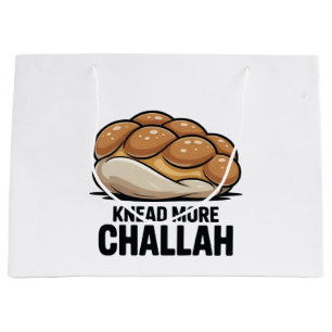 Knead More Challah Jewish Jew Baking Large Gift Bag