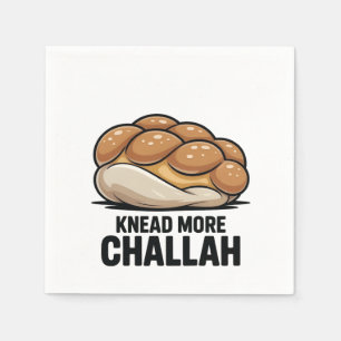 Knead More Challah Jewish Jew Baking Napkin