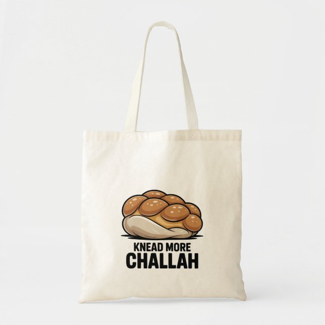 Knead More Challah Jewish Jew Baking Tote Bag (Front)