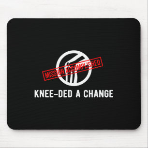 Knee Owner Needed A Change Funny New Knee Replacem Mouse Pad