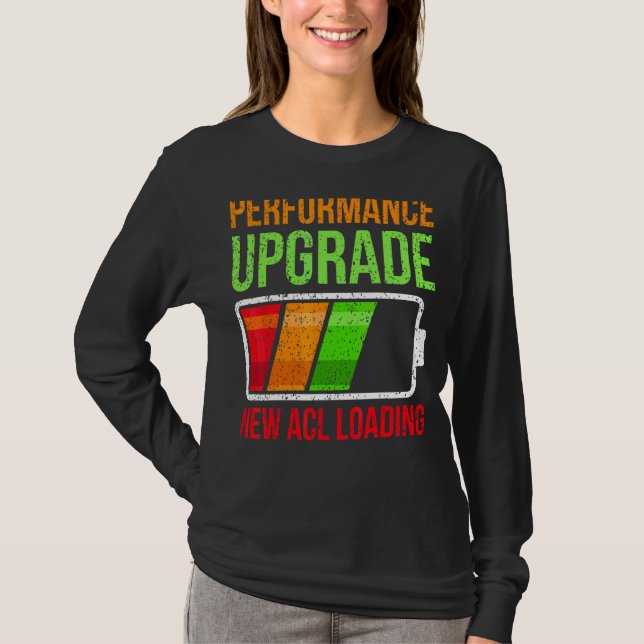 Knee Replacement Acl Surgery Loading Recovery Warr T-Shirt (Front)