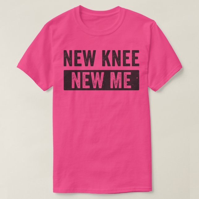 Knee Replacement Design Knee Surgery Recovery New  T-Shirt (Design Front)