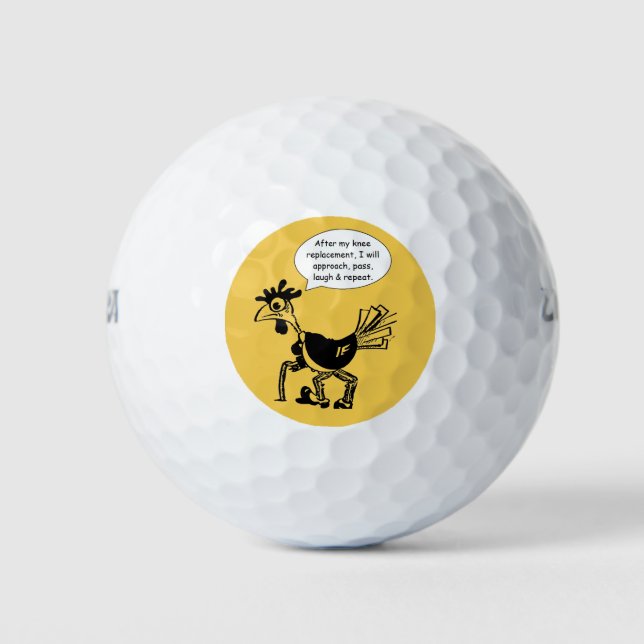 Knee Replacement Surgery - Fun Quote Golf Balls (Front)