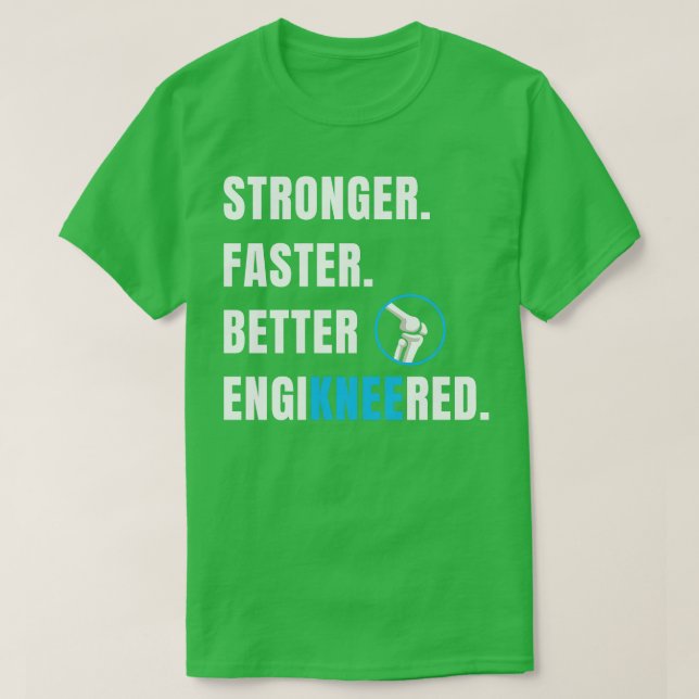 Knee Replacement Surgery New Knee Recovery Funny T-Shirt (Design Front)