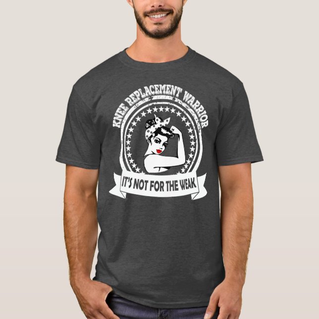 Knee Replacement Warrior gift for New Knee Joint T-Shirt (Front)