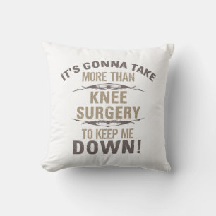 Knee Surgery Humour Cushion