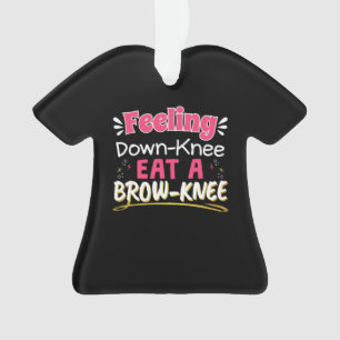 Knee Surgery Positivity Pun - Cute Brownie Ornament