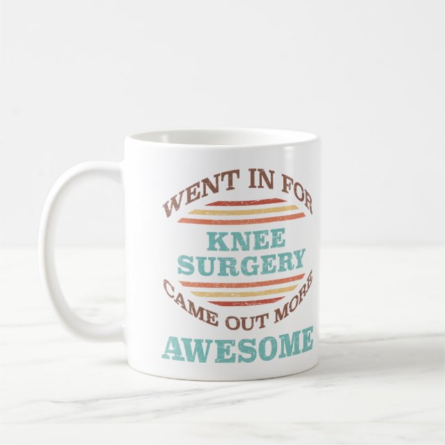 Knee Surgery Recovery Humour Coffee Mug (Left)