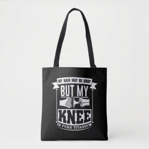Knee Surgery Replacement Old Titanium Knee Tote Bag