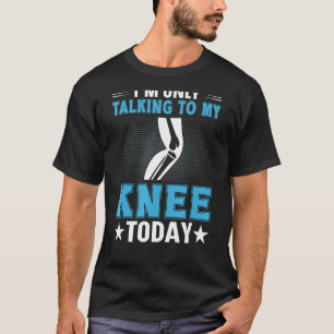 Knee Surgery Survivor Joint Surgery Recovery Repl T-Shirt