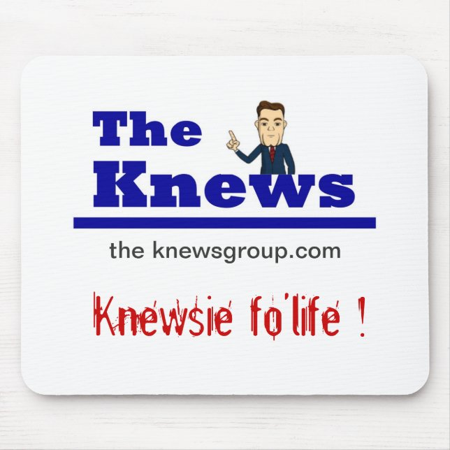 "Knewsie fo'life" Mousepad (Front)