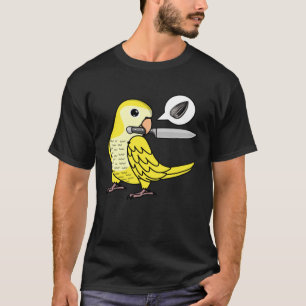 Knife Parrot Wants Seeds I Yellow Lutino Monk Para T-Shirt