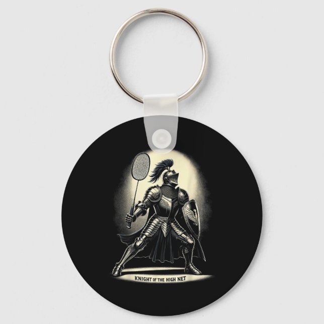 Knight Of The High Net Badminton Funny Graphic Tee Key Ring (Front)