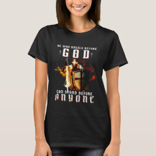 Knight Templar Christian He Who Kneels Before God  T-Shirt