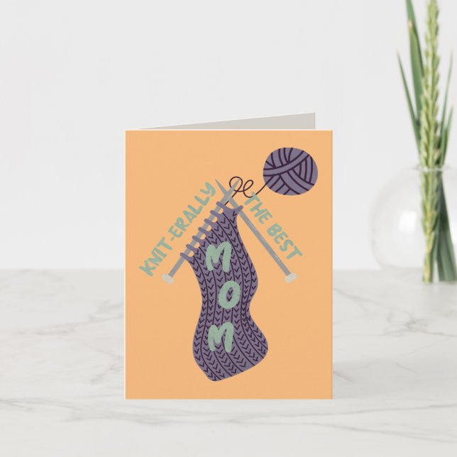 Knit-erally the Best Mum Note Card (Front)